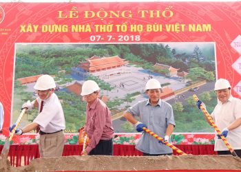 Lễ động thổ khởi công xây dựng nhà thờ họ Bùi Việt Nam